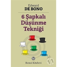 Altı Şapkalı Düşünme Tekniği