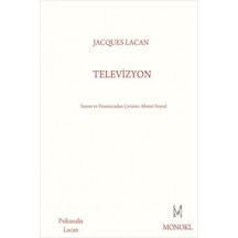 Televizyon - Jacques Lacan - Monokl