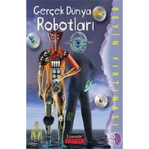 Gerçek Dünya Robotları - Tracey Gibson -  Paul McEvoy - Literatür Çocuk
