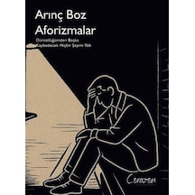 Aforizmalar / Arınç Boz