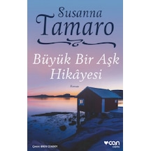 Büyük Bir Aşk Hikayesi - Susanna Tamaro - Can Yayınları