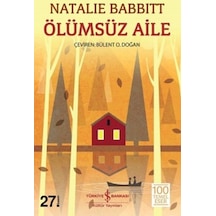 Ölümsüz Aile-Natalie Babbitt