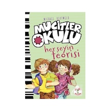 Mucitler Okulu Herşeyin Teorisi / Mıchael Scotweld