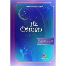 Hz. Osman: Gökteki Yıldızlar Serisi: 3