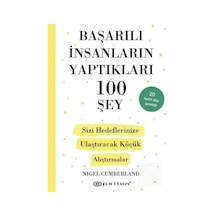 Başarılı İnsanların Yaptıkları 100 Şey - Nigel Cumberland