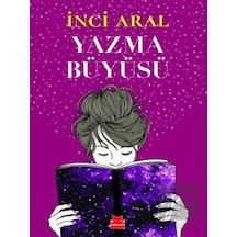 Yazma Büyüsü - İnci Aral - Kırmızı Kedi