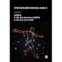 Spor Bilimlerine Kuramsal Bakış Vı / Efecan Tezcan