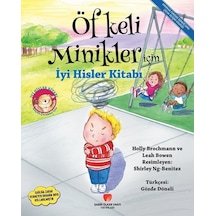 Öfkeli Minikler İçin İyi Hisler Kitabı - Holly Brochmann -  Leah Bowen - Sabri Ülker Vakfı