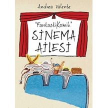 Fantastikomik Sinema Ailesi - Andrea Valente İlk Baskı 2014