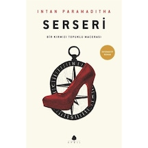Serseri - Bir Kırmızı Topuklu Macerası - Intan Paramaditha - April Yayıncılık