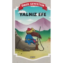 Yalnız Efe Ömer Seyfettin Ilköğretim