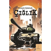 Çığlık - Hüseyin Çakmak - ŞEY Kitap