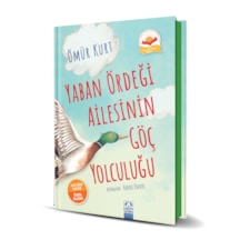 Yaban Ördeği Ailesinin Göç Yolculuğu - Ciltli