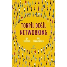 Torpil Değil Networking - Işıl Taysever - Elma Yayınevi