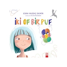 İki Of Bir Puf / Esra Yazdıç Demir