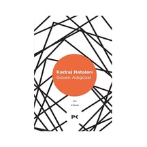 Kadraj Hataları - Güven Adıgüzel - Profil Kitap