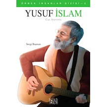Yusuf Islam - Örnek Insanlar Dizisi - 2 - Sevgi Başman