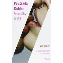 Pe Strada Dublin - Samantha Young Kitap Romence