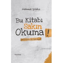 Bu Kitabı Sakın Okuma - Sinirlerin Alt Üst Olur