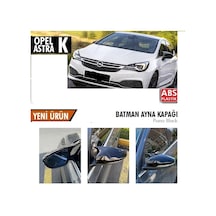 Opel Astra K 2015 Sonrası Batman Yarasa Ayna Kapağı parlak Siyah