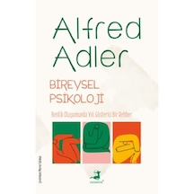 Bireysel Psikoloji - Alfred Adler - Olimpos Yayınları