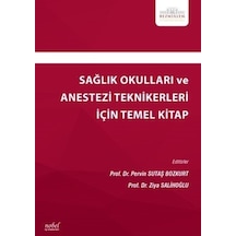 Sağlık Okulları ve Anestezi Teknikerleri İçin Temel Kitap- Nobel Tıp Kitabevleri