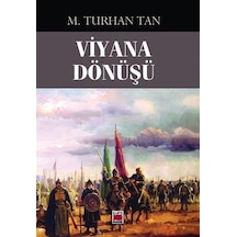 Viyana Dönüşü - M. Turhan Tan - Elips Kitapları