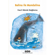 Balina İle Mandalina - Fazıl Hüsnü Dağlarca