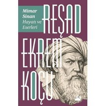 Mimar Sinan: Hayatı Ve Eserleri