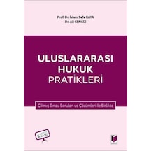 Uluslararası Hukuk Pratikleri İslam Safa Kaya, Ali Cengiz