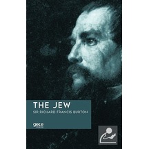 The Jew - Sir Richard Francis Burton - Gece Kitaplığı
