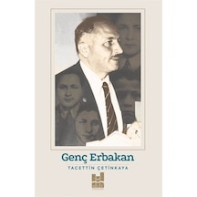 Genç Erbakan - Tacettin Çetinkaya - MGV Yayınları