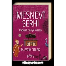 Mesnevi Şerhi - M. Fatih Çıtlak - Sufi Kitap