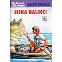 Sıska Balıkçı - Hidayet Karakuş - Bilgi Yayınevi