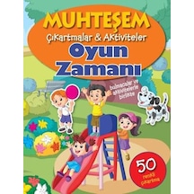 Muhteşem Çıkartmalar Aktiviteler-Oyun Zamanı- Parıltı Yayınları