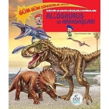 Allosaurus ve Arkadaşları - Edline - Pötikare Yayınları