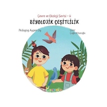 Biyolojik Çeşitlilik / Çevre Ve Ekoloji Serisi 6 / Pedagog Ayş...