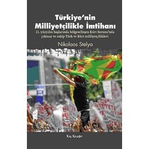 Türkiye'nin Milliyetçilikle İmtihanı - Nikolaos Stelya - Kalkedon