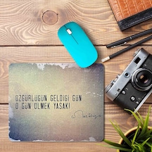 Cemal Süreya Özgürlüğün Geldiği Gün O Gün Ölmek Yasak Mouse Pad