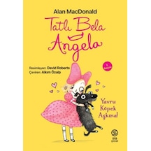 Tatlı Bela Angela Yavru Köpek Aşkına - Ezjı-758987