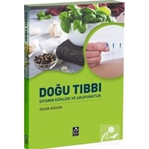 Doğu Kitabı-Şifanın Kökleri ve Akupunktur - Özgür Düzgün - Mercan Kitap