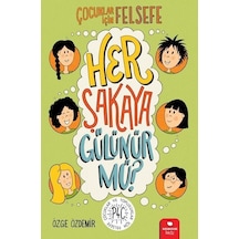 Her Şakaya Gülünür mü? - Özge Özdemir - Redhouse Kidz Yayınları