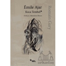 Koca Tembel Sel Yayıncılık Romain Gary