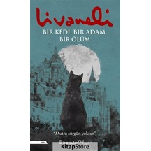 Bir Kedi, Bir Adam, Bir Ölüm / Zülfü Livaneli