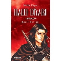 Halef Diyarı 1 - Kızıl Bostan - Melih Taşcı - Alkun