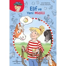 Elif Ve Yeni Midilli Kolay Okuyorum İş Bankası Kültür Yayınları