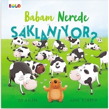 Babam Nerede Saklanıyor? - Ed Allen -  Anıl Tortop - Eolo