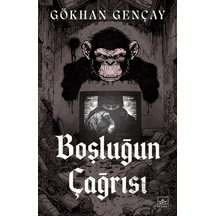 Boşluğun Çağrısı İthaki Yayınları