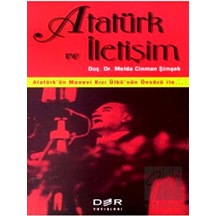 Atatürk ve İletişim - Melda Cinman Şimşek - Der Yayınları