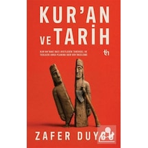 Kur'an Ve Tarih / Zafer Duygu